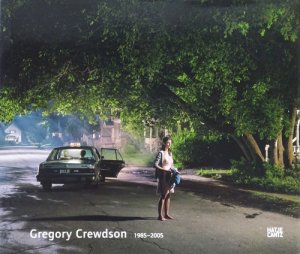 Gregory Crewdson: 1985-2005 グレゴリー・クリュードソン - 古本買取 ...