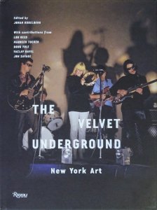 The Velvet Underground: New York Art ヴェルヴェット・アンダー 