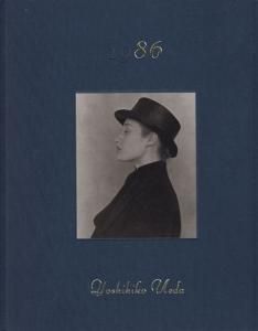 希少　美品　上田義彦　1986 1986（Hardcover） - 上田 義彦 / Yoshihiko Ueda