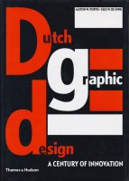Dutch Graphic Design: A Century of Innovation