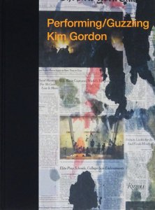 Kim Gordon: Performing/Guzzling キム・ゴードン - 古本買取販売 