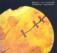 ڤΤ硼ʥŸThe soul of a tree - George Nakashima