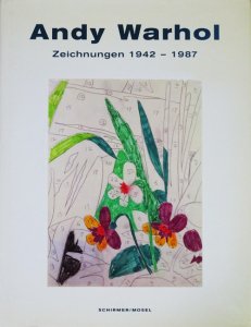 Andy Warhol Zeichnungen 1942-1987 アンディ・ウォーホル - 古本買取販売 ハモニカ古書店 建築 美術 写真 デザイン  近代文学 大阪府古書籍商組合加盟店