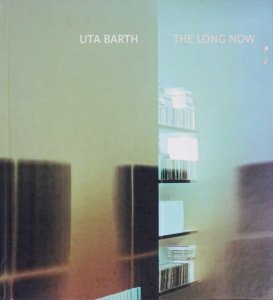 Uta Barth: The Long Now ウタ・バース - 古本買取販売 ハモニカ古書店 建築 美術 写真 デザイン 近代文学  大阪府古書籍商組合加盟店