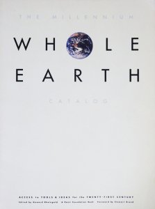 Millennium Whole Earth Catalog: Access to Tools and Ideas for the  Twenty-First Century ホール・アース・カタログ - 古本買取販売 ハモニカ古書店 建築 美術 写真 デザイン 近代文学  大阪府古書籍商組合加盟店