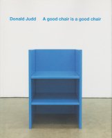 <img class='new_mark_img1' src='https://img.shop-pro.jp/img/new/icons50.gif' style='border:none;display:inline;margin:0px;padding:0px;width:auto;' />Donald Judd: A good chair is a good chair ɥʥɡå