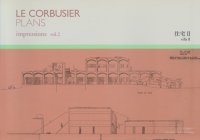<img class='new_mark_img1' src='https://img.shop-pro.jp/img/new/icons50.gif' style='border:none;display:inline;margin:0px;padding:0px;width:auto;' />LE CORBUSIER PLANS impressions vol.2롦ӥ奸̽ vol.2 II