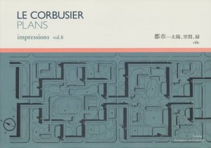 LE CORBUSIER PLANS impressions vol.8 ル・コルビュジエ図面集 vol.8 都市―太陽、空間、緑 - 古本買取販売  ハモニカ古書店 建築 美術 写真 デザイン 近代文学 大阪府古書籍商組合加盟店