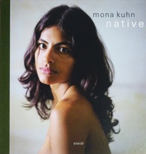 Mona Kuhn: Native モナ・クーン - 古本買取販売 ハモニカ古書店 建築 