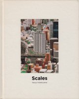 Naoya Hatakeyama: Scales 畠山直哉