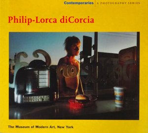 Philip-Lorca diCorcia フィリップ＝ロルカ・ディコルシア - 古本買取 