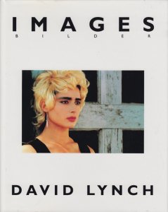 デヴィッド・リンチ David Lynch / IMAGES 希少本 - アート/エンタメ