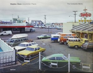 Stephen Shore: Uncommon Places The Complete Works スティーブン 