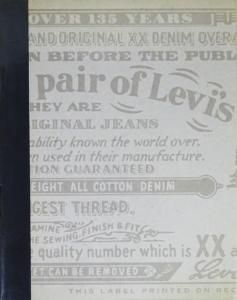 This Is a Pair of Levi's Jeans: The Official History of the Levi's