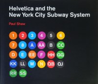 Helvetica and the New York City Subway System 
