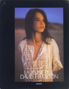 David Hamilton: La Jeune Fille デヴィッド・ハミルトン - 古本買取 