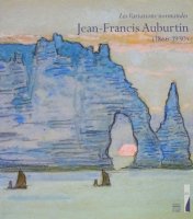 Jean-Francis Auburtin (1866-1930)  ジャン＝フランシス・オービュルタン