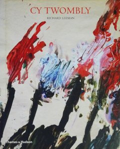 Cy Twombly A MONOGRAPH 作品集-eastgate.mk
