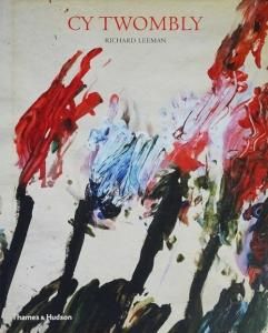 Cy Twombly A MONOGRAPH  作品集