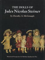 The Dolls of Jules Nicolas Steiner スタイナー
