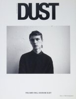 DUST Magazine Issue #16 YOU AND I WILL SOON BE DUST
