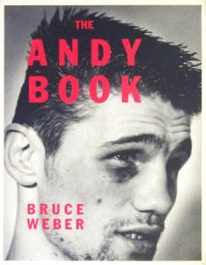 Bruce Weber: The Andy Book ブルース・ウェーバー - 古本買取 Bruce Weber: The Andy Book ブルース・ウェーバー - 古本買取