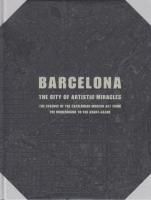 ؤηݽԻԥХ륻ŸBarcelonathe city of artistic miracles
