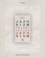 Japonizm Polski - Polish Japonism ポーランドのジャポニスム