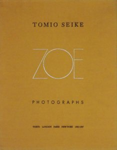 TOMIO SEIKE PHOTOGRAPHS Portrait of ZOE 清家冨夫 - 古本買取販売 