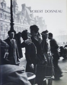 Robert Doisneau ロベール・ドアノー - 古本買取販売 ハモニカ古書店 