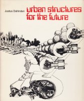 Urban Structures for the Future 未来のための都市構造