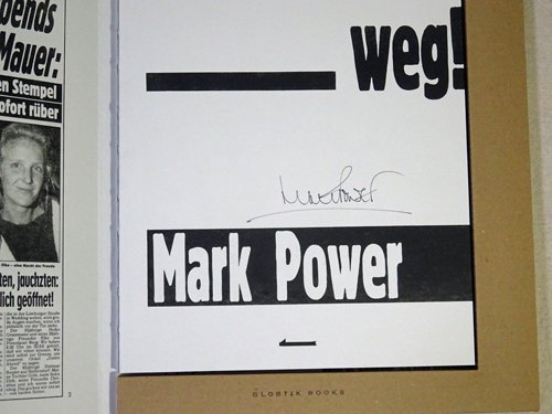 サイン入り】Die Mauer Ist Weg! by Mark Power-