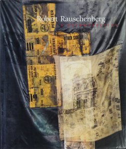 9,200円Robert Rauschenberg : A Retrospective