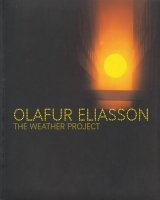 Olafur Eliasson: The Weather Project オラファー・エリアソン