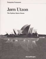 <img class='new_mark_img1' src='https://img.shop-pro.jp/img/new/icons50.gif' style='border:none;display:inline;margin:0px;padding:0px;width:auto;' />Jorn Utzon: The Sydney Opera House ヨーン・ウツソン