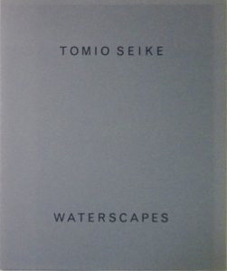 Waterscapes 節約 Seike Tomio