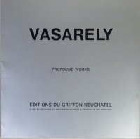 VASARELY: Profound works. From Vasarely, volume 2, 1973. 