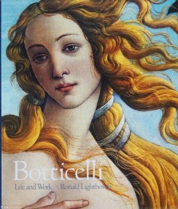 Botticelli: Life and Work サンドロ・ボッティチェッリ - 古本買取
