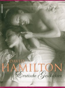 David Hamilton: Erotische Geschichten デヴィッド・ハミルトン 