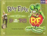 <img class='new_mark_img1' src='https://img.shop-pro.jp/img/new/icons50.gif' style='border:none;display:inline;margin:0px;padding:0px;width:auto;' />Rat Fink: The Art of Ed 
