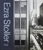 Ezra Stoller: A Photographic History of Modern American Architecture エズラ・ストーラー