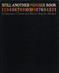 Still Another Number Book by Seymour Chwast and Martin Stephen