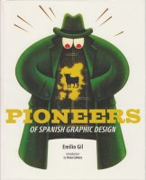 Pioneers of Spanish Graphic Design
