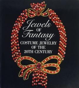 速くおよび自由な Jewels of Fantasy 20世紀のコスチュームジュエリー 写真集 洋書