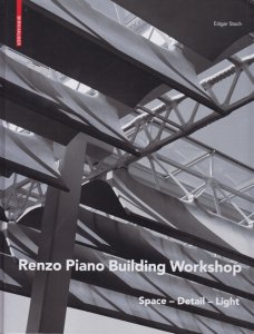 Renzo Piano Buildings Workshop: Space - Detail - Light レンゾ・ピアノ・ビルディング・ ワークショップ - 古本買取販売 ハモニカ古書店 建築 美術 写真 デザイン 近代文学 大阪府古書籍商組合加盟店