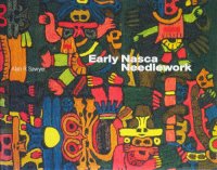 Early Nasca Needlework by Alan R. Sawyer