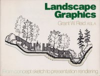 Landscape Graphics: From Concept Sketch to Presentation Rendering