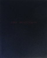 Dirk Braeckman: Monography ディルク・ブレックマン