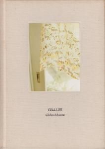 STILL LIFE 一之瀬ちひろ - 古本買取販売 ハモニカ古書店 建築 美術 