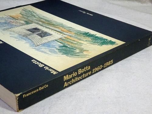 Mario Botta Architecture 1960-1985 マリオ・ボッタ - 古本買取 Mario Botta Architecture 1960-1985 マリオ・ボッタ - 古本買取